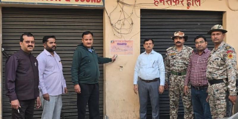 मुरादाबाद नगर आयुक्त के निर्देश पर नगर निगम मुरादाबाद द्वारा सीलिंग कार्रवाही 